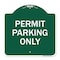 Signmission Designer Series Sign-Permit Parking Only, Green & White Aluminum Sign, 18" x 18", GW-1818-23313 A-DES-GW-1818-23313 - alternate 1